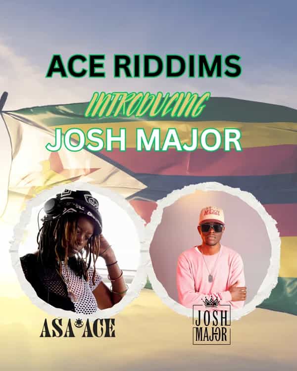 ACE RIDDIMS introducing Josh Major